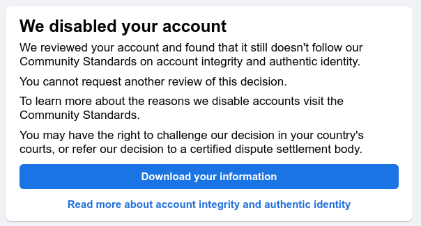 Screenshot of an E-Mail from Facebook: 'We disabled your account. You cannot request another review of this decision.'